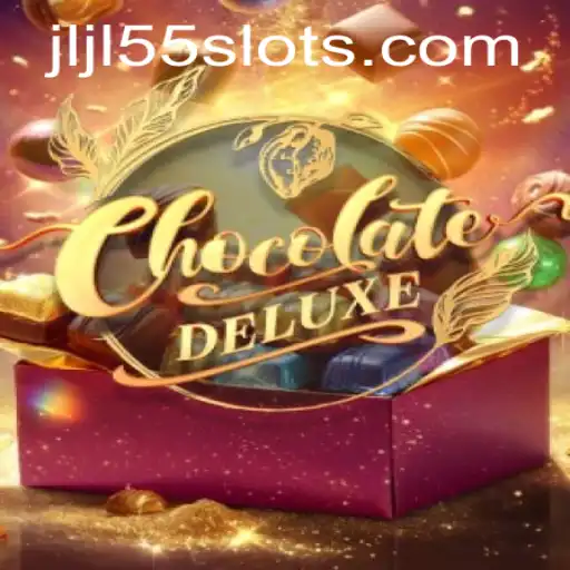 Discover the Sweet Thrills of ChocolateDeluxe: JLJL55 Slot Game