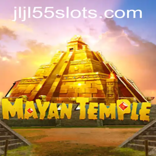 Exploring the Thrills of MayanTemple: A Dive into JLJL55 Slot